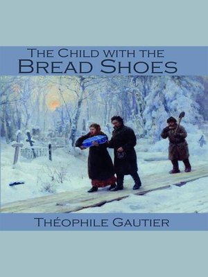 cover image of The Child with the Bread Shoes